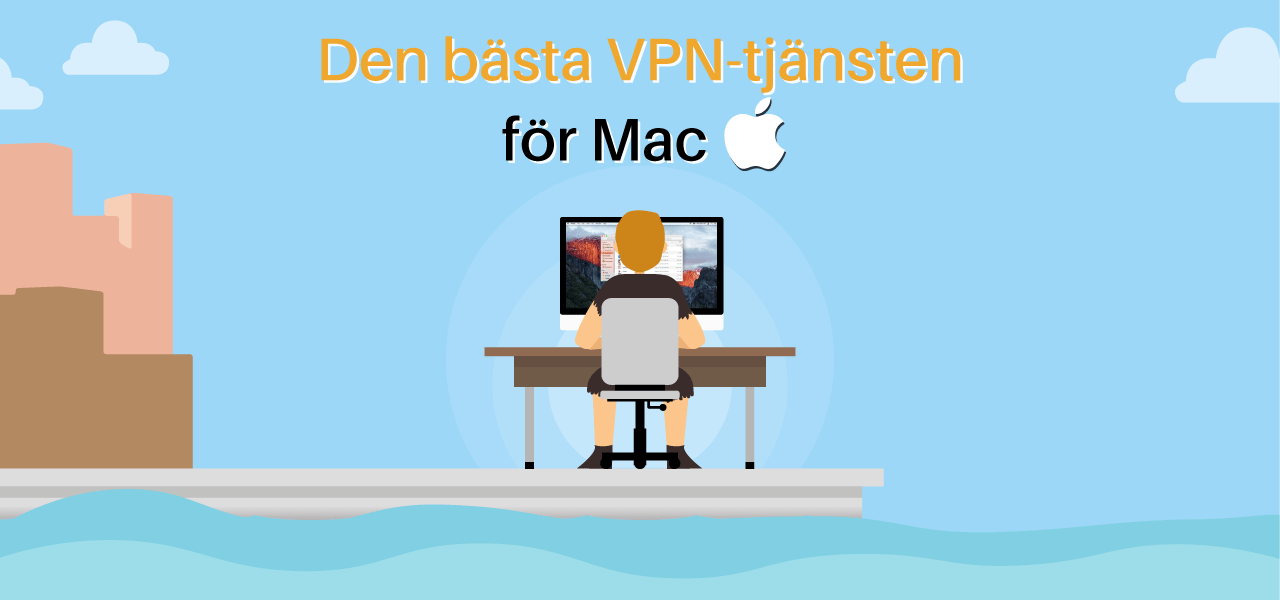 Mac VPN Sverige