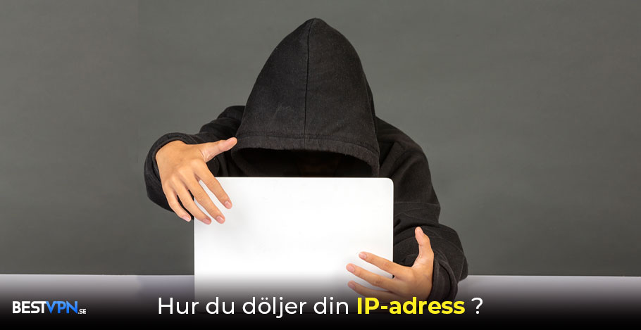 dölja IP adress