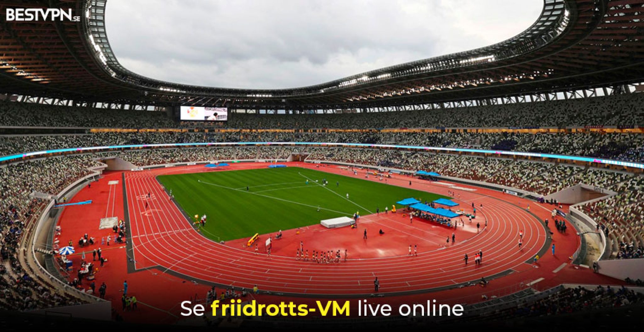 Hur du kan se vm i friidrott livestream 2024? BestVPN.se