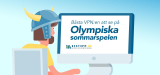 Titta på de Olympiska sommarspelen 2025 från Var Som Helst