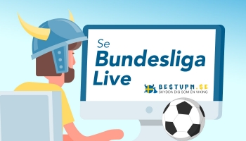 Se Bundesliga 2026 Gratis med rätt VPN