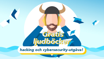 Gratis streaming av ljudböcker online: hacking och cybersecurity-utgåva!
