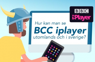 Hur kan man se BBC iPlayer utomlands? Skaffa en BBC iPlayer VPN!