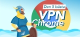 Den 5 bästa VPN Chrome förlängningen 2025 för din webbtrafik!