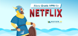 Bästa gratis VPN för Netflix USA 2025: Den enda guiden du behöver!
