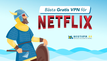 Bästa gratis VPN för Netflix USA 2026: Den enda guiden du behöver!