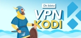 Här är de bästa VPN: erna för Kodi 2025