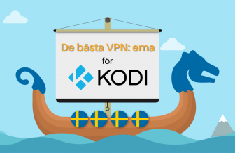 Här är de bästa VPN: erna för Kodi
